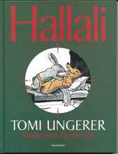 Laden Sie das Bild in den Galerie-Viewer, Buch Tomi Ungerer &quot;Hallali&quot; Spielweg Edition
